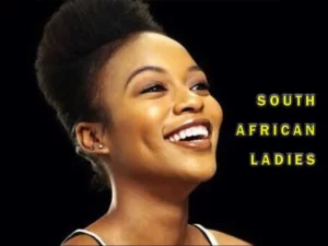 Characteristics of South African Ladies
